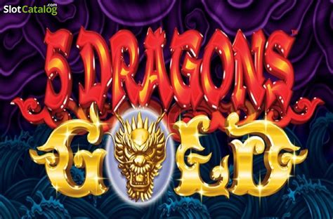 5 dragons gold slot online free Die besten Online Casinos 2023
